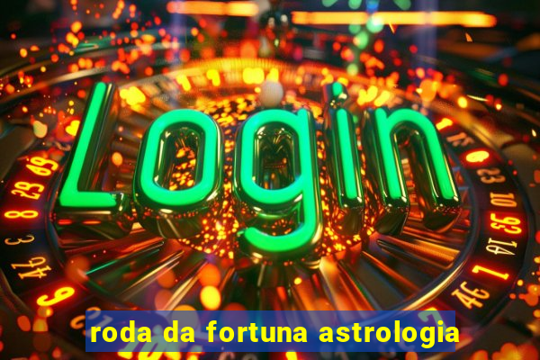 roda da fortuna astrologia